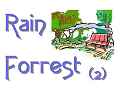 Rain Forrest (2)